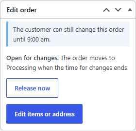 The Edit order box with Release now